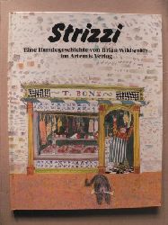 Brian Wildsmith  STRIZZI - Eine Hundegeschichte. Ein Artemis-Verwandlungsbuch 