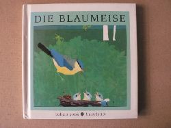 Volpicelli, Gaia (Text)/D`Este, Alessandra (Illustr.)/Heufemann, Danielle (bersetz.)  Reise durch die Natur- und Tierwelt: Die Blaumeise 