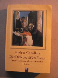 Camilleri, Andrea  Der Dieb der sen Dinge - Commissario Montalbanos dritter Fall. Roman 