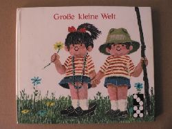 Ilse Ross (Illustr.)/Inge Stoltz  Groe kleine Welt 