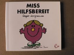 Hargreaves, Roger/Buchner, Lisa & Maar, Nele (bersetz.)  Miss Hilfsbereit 