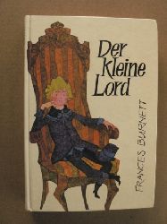 Frances Burnett/Franz Josef Tripp & Erich Hlle (Illustr.)/Ilona Paar  Der kleine Lord 