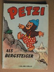 Hansen, Carla/Hansen, Vilhelm/Klump, Rasmus (bersetz.)  Petzi als Bergsteiger. Eine Bilderbuchgeschichte (Band Nr. 8) 
