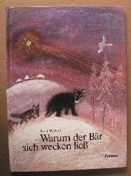 Wiemer, Rudolf Otto/Wilkon, Jozef (Illustr.)  Warum der Br sich wecken lie. Eine Weihnachtsgeschichte 