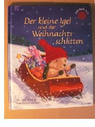 Butler, M. Christina/Macnaughton, Tina (Illustr.)/Frse-Schreer, Irmtraut (bersetz.)  Der kleine Igel und der Weihnachtsschlitten 