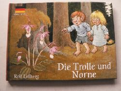 Rolf Lidberg/Robert Alsterblad  Die Trolle und Norne 
