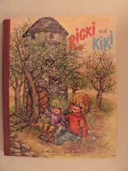 Lore Hummel  RICKI und KIKI - Ein Bilderbuch von Lore Hummel 