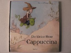 Grban, Tanguy/Grban, Quentin (Illustr.)/Langhammer, Annemarie (bersetz.)  Die kleine Hexe Cappuccina 
