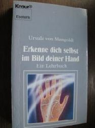 Mangoldt, Ursula von  Erkenne dich selbst im Bild deiner Hand. Ein Lehrbuch. (Esoterik). 