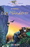Ryberg, Ulf  Die Plnderer. (Ab 10 J.) 