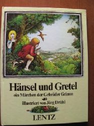 Drhl, Jrg / Grimm, Jacob / Grimm, Wilhelm  Hnsel und Gretel. 