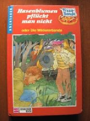 Gnter Hurth  Die Pizza- Bande XXVIIII. Hasenblumen pflckt man nicht oder die Wildererbande. (Ab 10 J.). 