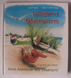 Flessner, Bernd/Pabst, Peter  Wiegand Wattwurm - Neue Abenteuer auf Twerland 