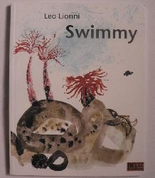 Lionni, Leo/Krss, James  Swimmy - Vierfarbiges Bilderbuch 