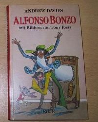 Davies, Andrew/Tony Ross (Illustr.)/Irmela Brender (bersetz.)  Alfonso Bonzo. 