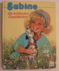 Bettina Weber (Text)/Pierre Couronne (Illustr.)  Sabine - die schnsten Geschichten  (Sammelband 1) 