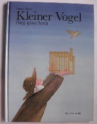 Vainio, Pirkko  Kleiner Vogel, flieg ganz hoch! 