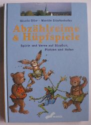 Drr, Gisela/Stiefenhofer, Martin  Abzhlreime & Hpfspiele: Spiele und Verse auf Straen, Pltzen und Hfen 