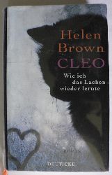 Brown, Helen  Cleo - Wie ich das Lachen wieder lernte 