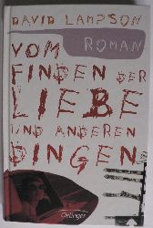 Lampson, David  Vom Finden der Liebe und anderen Dingen 