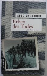 Swobodnik, Sobo  Erben des Todes 