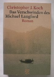Koch, Christopher J  Das Verschwinden des Michael Langford 
