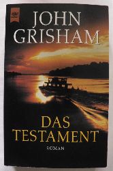 Grisham, John  Das Testament 