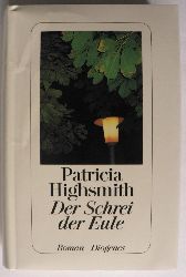Highsmith, Patricia  Der Schrei der Eule 