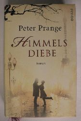 Prange, Peter  Himmelsdiebe 