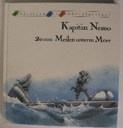 Jules Verne/ Dirk Walbrecker/Doris Eisenburger  Kapitn Nemo - 20000 Meilen unterm Meer (Bibliothek der Kinderklassiker) 