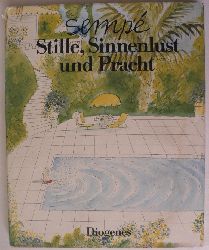 Semp, Jean Jacques  Stille, Sinnenlust und Pracht 