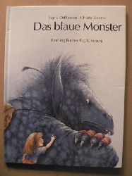 Ostheeren, Ingrid;Unzner, Christa  Das blaue Monster. Sonderausgabe 