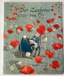 Baum, Lyman Frank/Zwerger, Lisbeth (Illustr.)/Knner, Alfred (bersetz.)  Der Zauberer von Oz 