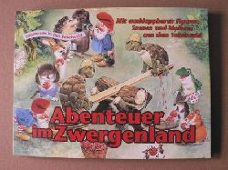   Traumreise in den Fabelwald. Abenteuer im Zwergenland. Mit ausklappbaren Figuren, Szenen und Motiven aus dem Fabelwald. (Pop-up-Buch) 