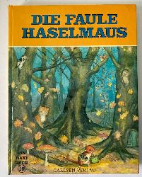 Molly Brett  Die faule Haselmaus. . Ein DAXI-Buch Nr. 19 