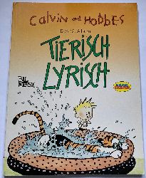 Watterson, Bill  Calvin und Hobbes:  Tierisch lyrisch (Das 12. Album) 