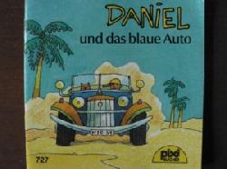 Peter Biqu/Thomas Binder (Illustr.)  Daniel und das blaue Auto 