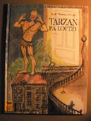 Hauger, Torill Thorstad  Tarzan p loftet 