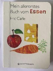Eric Carle  Mein allererstes Buch vom Essen 