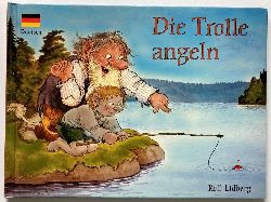 Rolf Lidberg/Robert Alsterblad  Die Trolle angeln 