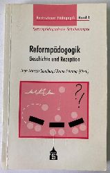 Hansen-Schaberg, Inge/Schonig, Bruno  Reformpdagogik - Geschichte und Rezeption 