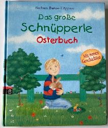 Bartos-Hppner, Barbara/Wittkamp, Julia  Das groe Schnpperle Osterbuch 