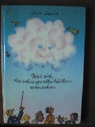 Kurt David/Karl-Heinz Appelmann (Illustr.)  Was sich die schnste aller Wolken wnschte 