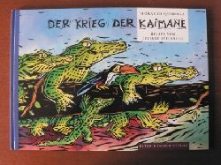Horacio Quiroga (Autor), Juliane Steinbach (Illustrator)  Der Krieg der Kaimane 