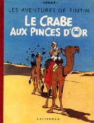 Herg. Georges Remy  Les Aventures de Tintin. Le Crabe aux Pinces D `Or 