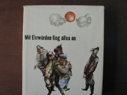 Klaus Walther (Hrsg.)/Karl-Georg Hirsch (Illustr.)  Mit Ehrwrden fing alles an. Neun heitere Geschichten 