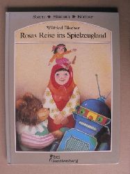 Blecher, Wilfried  Rosas Reise ins Spielzeugland. 