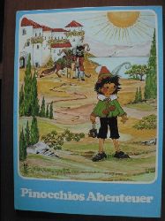 Carlo Collodi/Romeisl, Helga R. (Illustr.)  Pinocchios Abenteuer 