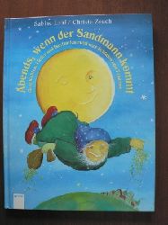 Sabine Lohf (Autor), Christa Zeuch (Autor)  Abends, wenn der Sandmann kommt. Geschichten, Lieder, Basteleien rund ums Schlafen und Trumen 