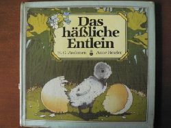 Andersen, Hans Christian / Heseler, Anne  Das hliche Entlein. 